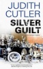 Silver Guilt (Large print, Hardcover, Large type edition) - Judith Cutler Photo