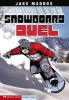 Snowboard Duel (Paperback) - Jake Maddox Photo