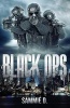 Black Ops (Paperback) - Sammie D Photo