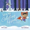 Little Red Gliding Hood (Hardcover) - Tara Lazar Photo