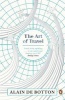 The Art of Travel (Paperback) - Alain De Botton Photo