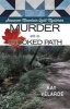 Murder on a Crooked Path (Paperback) - Kay Velarde Photo