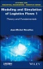 Modeling and Simulation of Logistics Flows, No. 1 - Theory and Fundamentals (Hardcover) - Jean Michel Reveillac Photo