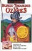 Buried Treasures of the Ozarks (Paperback, 1st ed) - W C Jameson Photo