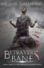 Betrayer's Bane - Book 3 (Paperback) - Michael G Manning Photo