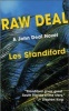 Raw Deal - A John Deal Mystery (Paperback) - Les Standiford Photo