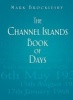 The Channel Islands Book of Days (Hardcover) - Mark Brocklesby Photo