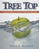 Tree Top - Creating a Fruit Revolution (Paperback) - David H Stratton Photo