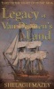 Legacy of Van Diemen's Land - Third in the 'Heart of Stone' Saga (Paperback) - Shelagh Mazey Photo