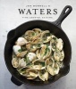 's Waters - Fine Coastal Cuisine (Hardcover, New) - Jon Bonnell Photo