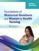 Foundations of Maternal-Newborn and Women's Health Nursing (Paperback, 6th Revised edition) - Sharon Smith Murray Photo