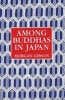 Among Buddhas in Japan (Paperback) - Morgan Gibson Photo