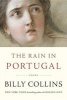 The Rain in Portugal - Poems (Hardcover) - Billy Collins Photo