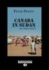 Canada in Sudan - War Without Borders (Large print, Paperback, Large type edition) - Peter Pigott Photo