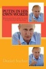 Putin in His Own Words - Russia's President Speaks His Mind on International Relations, Politics, Society, Business & Leadership (Paperback) - Daniel Sochor Photo