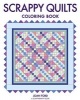 Scrappy Quilts Coloring Book (Paperback) - Joan Ford Photo