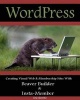 Wordpress - Creating Visual Web & Membership Sites Using Beaver Builder and Insta-Member (Paperback) - Eric Rovelto Photo