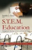 S.T.E.M. Education: Strategies for Teaching Learners with Special Needs (Hardcover) - Satasha L Green Photo