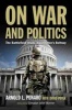 On War and Politics - The Battlefield Inside Washington's Beltway (Hardcover) - Arnold L Punaro Photo