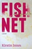 Fishnet (Paperback) - Kirstin Innes Photo