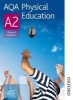 AQA Physical Education A2 - Student's Book (Paperback, New Ed) - Michael Murray Photo