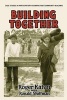 Building Together - Case Studies in Participatory Planning and Community Building (Paperback) - Roger Katan Photo