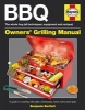 BBQ Manual - A Guide to Cooking with Grills, Chimeneas, Brick Ovens and Spits (Hardcover) - Ben Bartlett Photo