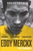 Eddy Merckx: The Cannibal (Paperback) - Daniel Friebe Photo