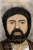 The Gospel of the Master - The Good News Retold for Critical Readers (Paperback) - Roger Brown Photo