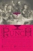 Punch: The Delights (and Dangers) of the Flowing Bowl - An Anecdotal History of the Original Monarch of Mixed Drinks, with More Than Forty Historic Recipes, Fully Annotated, and a Complete Course in the Lost Art of Compounding Punch (Hardcover) - David Wo Photo