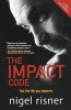 The Impact Code - Live the Life You Deserve (Paperback) - Nigel Risner Photo