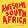 Awesome South Africa - The Best, Greatest, Craziest, Biggest and Funniest (Hardcover, 2nd edition) - Derryn Campbell Photo