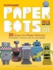 Paper Bots (Paperback) - Papermade Photo