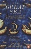 The Great Sea - A Human History of the Mediterranean (Paperback) - David S H Abulafia Photo