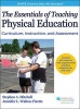 The Essentials of Teaching Physical Education (Hardcover) - Stephen A Mitchell Photo