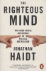 The Righteous Mind - Why Good People are Divided by Politics and Religion (Paperback) - Jonathan Haidt Photo