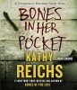 Bones in Her Pocket (Standard format, CD) - Kathy Reichs Photo