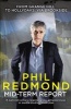 Mid-Term Report (Paperback) - Phil Redmond Photo