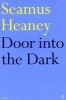 Door into the Dark (Paperback, Main) - Seamus Heaney Photo