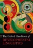 The Oxford Handbook of Developmental Linguistics (Hardcover) - Jeffrey Lidz Photo