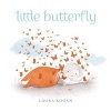 Little Butterfly (Hardcover) - Laura Logan Photo