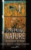 Screening Nature - Cinema Beyond the Human (Hardcover, New) - Anat Pick Photo