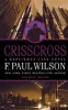 Crisscross - A Repairman Jack Novel (Paperback) - F Paul Wilson Photo