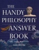 The Handy Philosophy Answer Book (Paperback) - Naomi Zack Photo