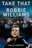 Take That and Robbie Williams - Back for Good (Paperback, New) - Emily Herbert Photo