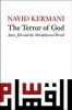 The Terror of God - Attar, Job and the Metaphysical Revolt (Hardcover) - Navid Kermani Photo