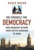 The Struggle for Democracy (Hardcover) - Roger Mason Photo