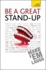 Be a Great Stand-up: Teach Yourself (Paperback) - Logan Murray Photo