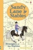 Sandy Lane Stables Strangers at the Stables (Hardcover) - Michelle Bates Photo