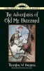 The Adventures of Old Mr. Buzzard (Paperback) - Thornton Burgess Photo